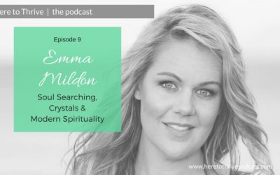 #9: Emma Mildon: Soul Searching, Crystals & Modern Spirituality