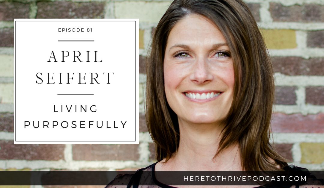 #81. April Seifert – Stop Living Default Days